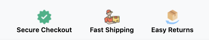 Secure Checkout · Fast Shipping · Easy Returns